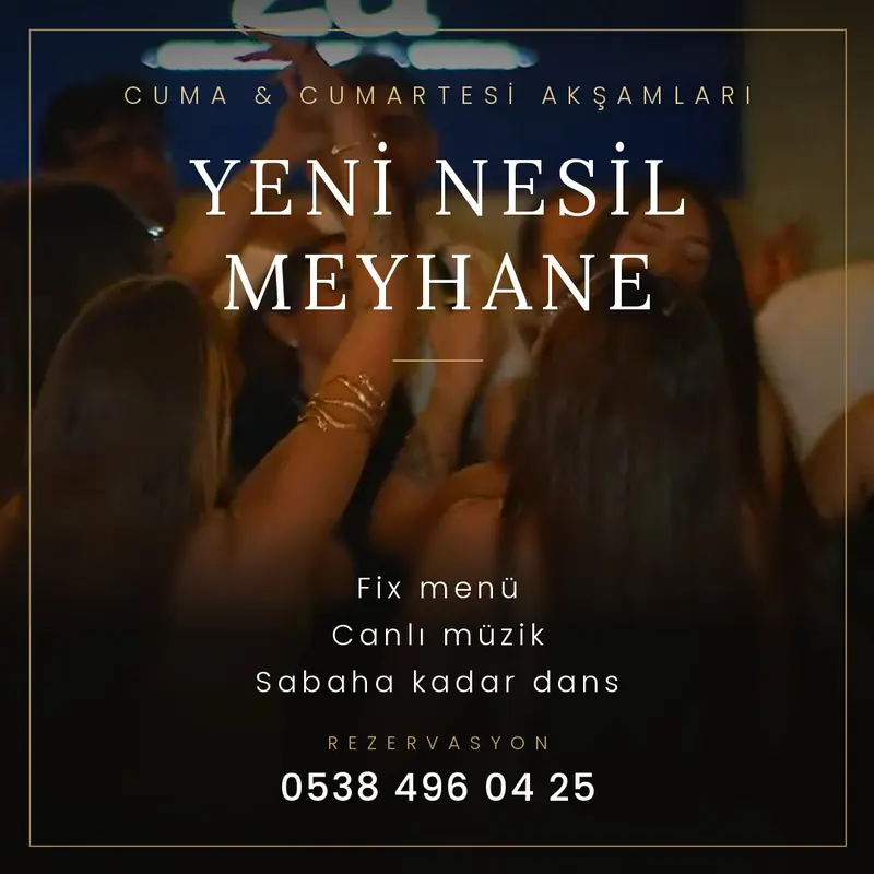 Cuma ve cumartesi yeni nesil meyhane paylaşımı